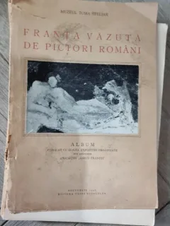 Muzeul Toma Stelian - Franta vazuta de pictori romani