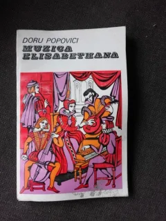 MUZICA ELISABETHANA - DORU POPOVICI