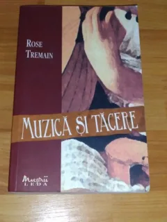 MUZICA SI TACERE-ROSE TREMAIN