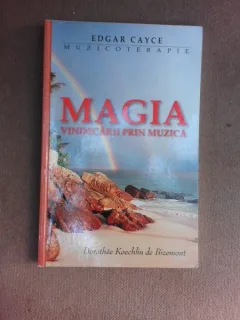 Muzicoterapie, Magia vindecarii prin muzica - Edgar Cayce