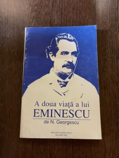 N. Georgescu - A doua viata a lui Eminescu