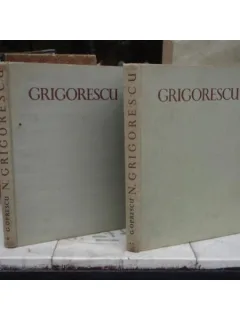 N. Grigorescu 2 volume , Acad. G. Oprescu , 1961
