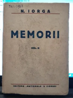 N. Iorga - Memorii Vol.II