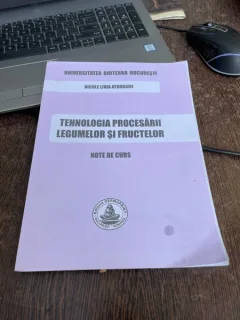 N. L. Atudosiei Tehnologia procesarii legumelor si fructelor Note de curs