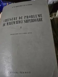 N. M. Ghiunter, R. O. Cuzmin - Culegere de probleme de matematici superioare, vol. I