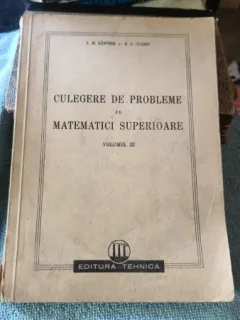 N. M. Ghiunter, R. O. Cuzmin - Culegere de probleme de matematici superioare, vol. III
