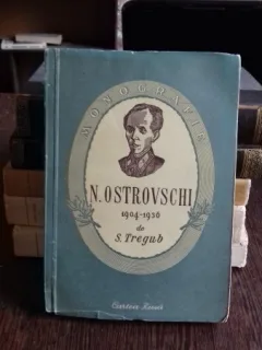 N. OSTROVSCHI 1904-1936 - S. TREGUB