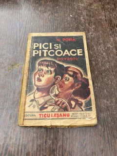 N. Pora Pici si Pitcoace (povesti)