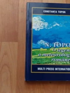 N. TOPOR - O LEGENDA A METEOROLOGIEI ROMANESTI- CONSTANTA TOPOR