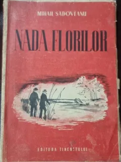 Nada Florilor - Mihail Sadoveanu