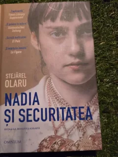 Nadia si securitatea - Stejarel Olaru
