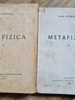 Nae Ionescu - Metafizica Vol I si II