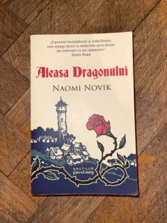 Naomi Novik - Aleasa Dragonului