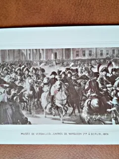 Napoleon Bonaparte, reproducere tip carte postala, dupa un tablou de la Vesailles reprezentand intrarea in Belin