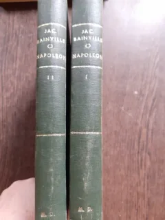 NAPOLEON - JACQUES BAINVILLE  2 VOLUME