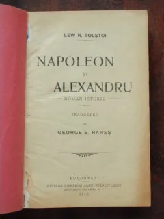 NAPOLEON SI ALEXANDRU - TOSTOI