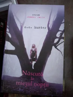 NASCUTA LA MIEZUL NOPTII -  C. C. HUNTER
