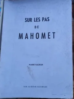 Nasri Salhab - Sur les pas de Mahomet