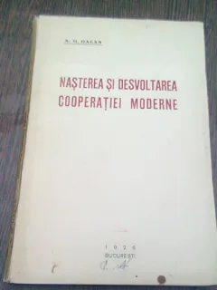 NASTEREA SI DEZVOLTAREA COOPERATIEI MODERNE - A.G. GALAN