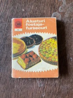 Natalia Tautu Stanescu - Aluaturi, foetaje, fursecuri