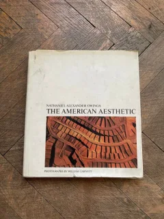 Nathaniel Alexander Owings The American Aeshetic