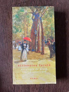Nathaniel Hawthorne - Scrisoarea furata. Antologie de proza clasica americana