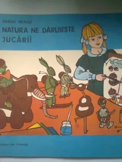 NATURA NE DARUIESTE JUCARII - DRAGA NEAGU