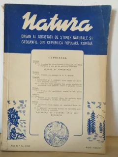 Natura - Organ al Societatii de Stiinte Naturale si Geografie din Republica Populara Romana Anul XI Nr. 4