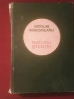 NATURA STIINTEI - NICOLAE MARGINEANU