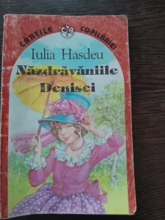 Nazdravaniile Denisei -  Iulia Hasdeu