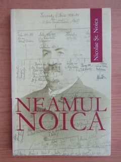 Neamul noica - Nicolae St. Noica
