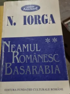 Neamul Romanesc in Basarabia - N. Iorga  vol.2