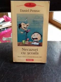 NECAZURI CU SCOALA , DANIEL PENNAC