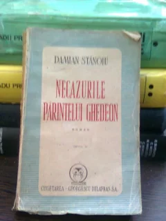 NECAZURILE PARINTELUI GHEDEON - DAMIAN STANOIU
