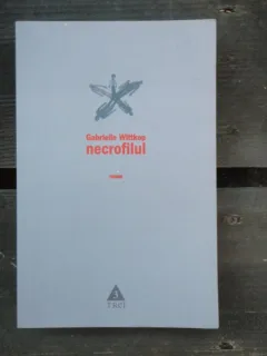 NECROFILUL - GABRIELLE WITTKOP