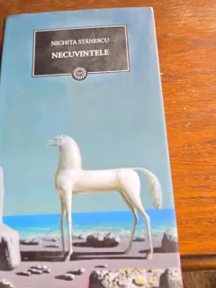 NECUVINTELE - NICHITA STANESCU