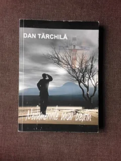 NEDUMERIRILE UNUI CRESTIN - DAN TARCHILA