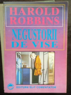 NEGUSTORII DE VISE - HAROLD ROBBINS