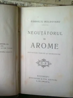 NEGUTATORUL DE AROME - CORNELIU MOLDOVANU