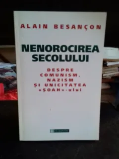 NENOROCIREA SECOLULUI - ALAIN BESANCON