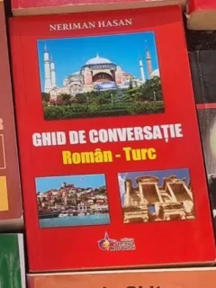 Neriman Hasan - Ghid de Conversatie Roman-Turc