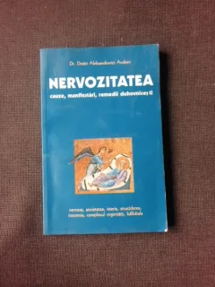 Nervozitatea, cauze, manifestari, remedii duhovnicesti - Dmitri Aleksandrovici Avdeev