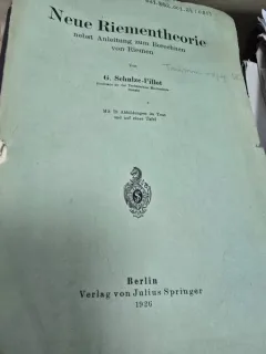Neue Riementheorie: nebst Anleitung zum Berechnen von Riemen - G. Schulze Pillot