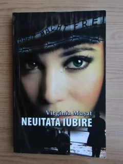 Neuitata iubire - Virginia Musat