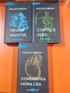 Neuromantul. Contele zero. Conexiunea Mona Lisa - William Gibson