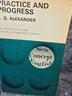 New concept english. Practice and progress - L.G. Alexander