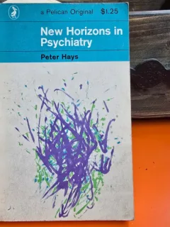New Horizons in Psychiatry - Peter Hays
