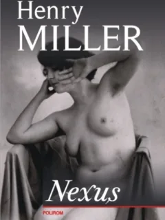 NEXUS - HENRY MILLER