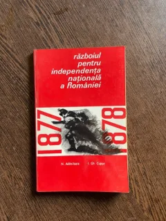 Nichita Adaniloaie - Razboiul pentru independenta nationala a Romaniei 1877-1878