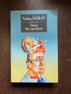 NICHITA DANILOV OMUL DIN EPRUBETA